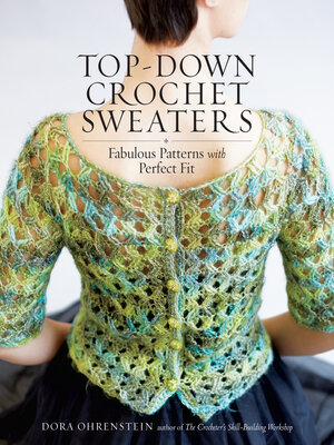 cover image of Top-Down Crochet Sweaters